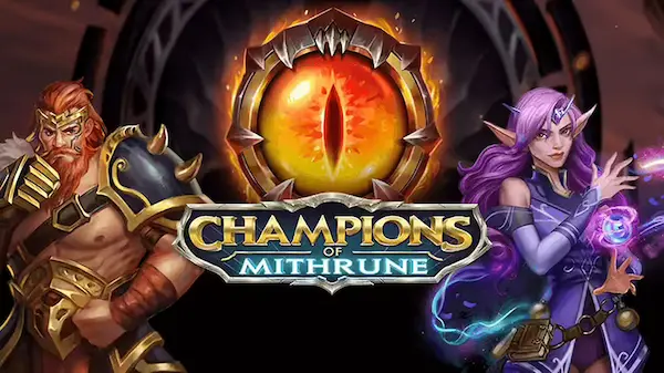 CHAMPIONS OF MITHRUNE